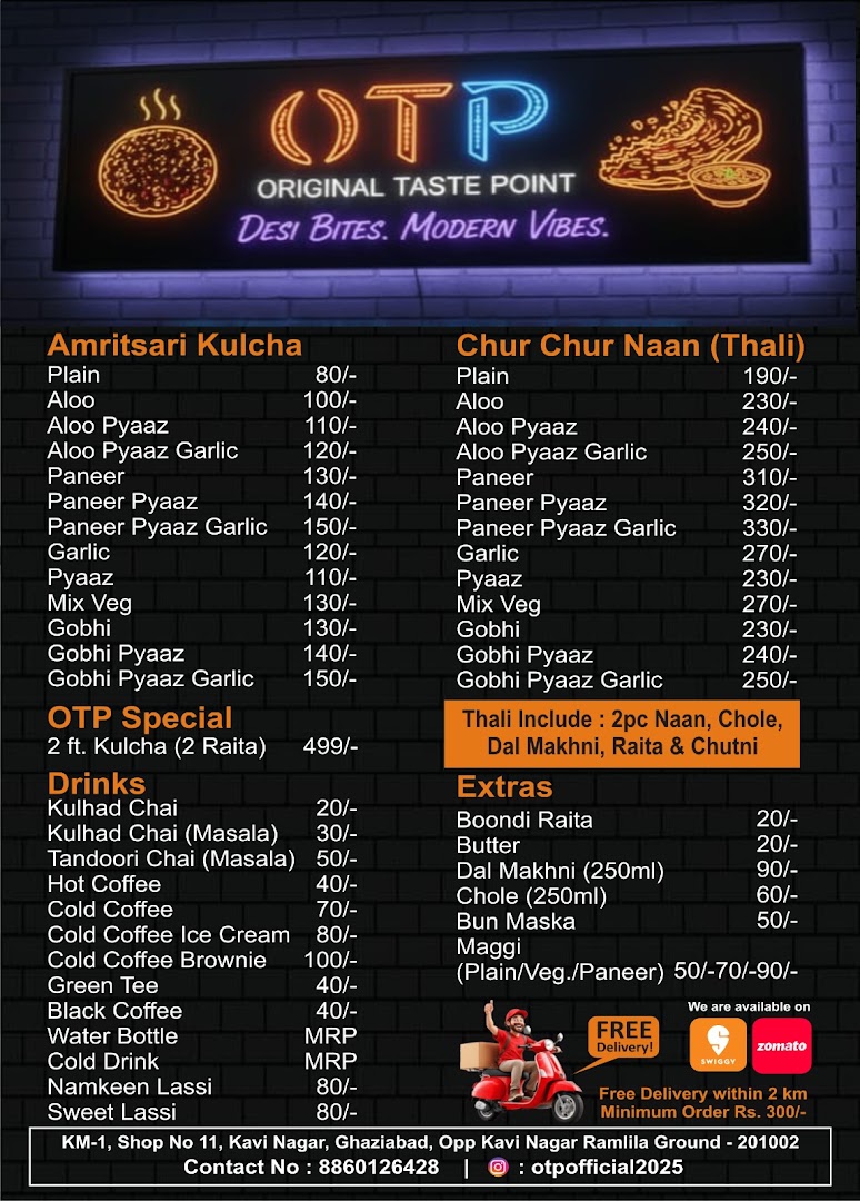 OTP(Original Taste Point)-Amritsari Kulcha